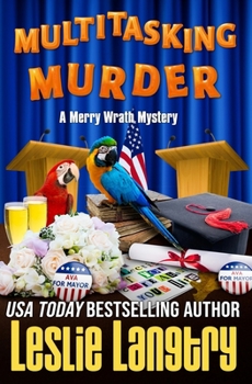 Multitasking Murder (Merry Wrath Mysteries)