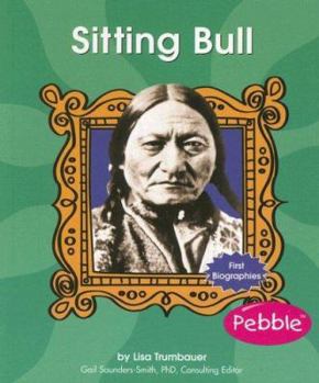 Sitting Bull - Book  of the First Biographies