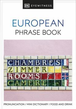 Paperback European Phrase Book (Eyewitness Travel Guides Phrase Books) Book