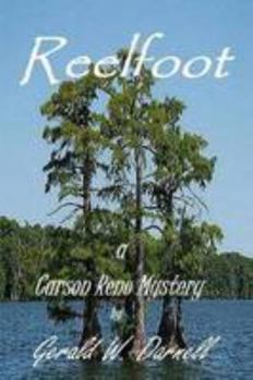 Reelfoot - Book #11 of the Carson Reno