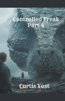Paperback Controlled Freak: Part 4 Book