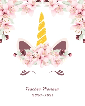 Paperback Teacher Planner 2020-2021: unicorn teacher planner with 8 period planning Book