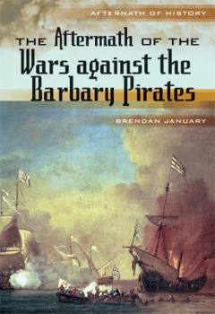 Library Binding The Aftermath of the Wars Against the Barbary Pirates Book