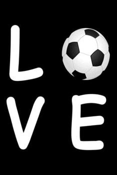 Paperback Love Soccer: Dot Grid Journal, Soccer Player Notebook (Size 6x9) with 120 Pages Book
