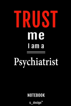 Notebook for Psychiatrists / Psychiatrist: awesome handy Note Book [120 blank lined ruled pages]