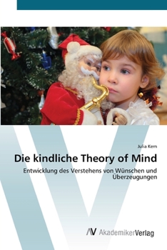 Paperback Die kindliche Theory of Mind [German] Book