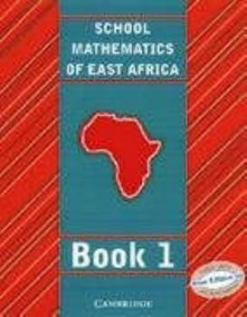 School Mathematics for East Africa Student's Book 1