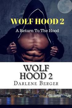 Paperback Wolf Hood 2: A Return to The Hood Book