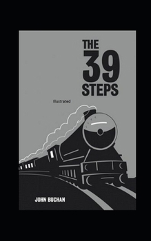 Paperback The Thirty-Nine Steps Illustrated Book