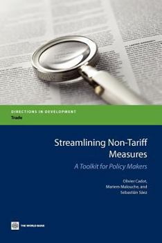 Paperback Streamlining Non-Tariff Measures: A Toolkit for Policy Makers Book