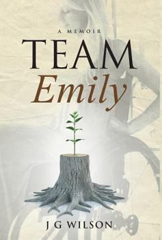 Hardcover Team Emily: A Memoir Book