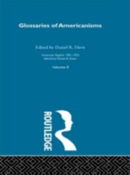 Hardcover Glossaries of Americanisms: Volume Two Book