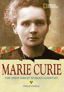Hardcover World History Biographies: Marie Curie: The Woman Who Changed the Course of Science Book
