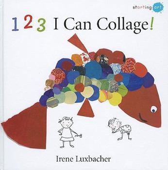 Hardcover 123 I Can Collage! Book