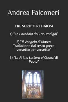 Paperback Tre Scritti Religiosi [Italian] Book