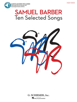 Paperback Samuel Barber - 10 Selected Songs: High Voice, Book/Audio [With CD (Audio)] Book