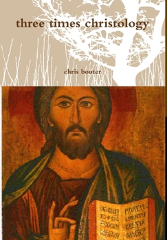 Hardcover three times christology Book