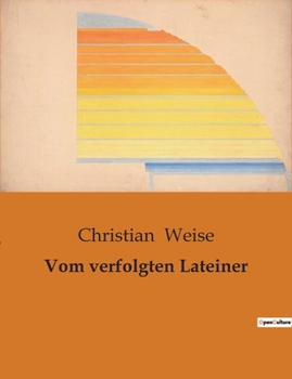 Paperback Vom verfolgten Lateiner [German] Book