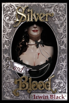 Paperback Silver and Blood Book