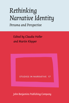 Hardcover Rethinking Narrative Identity: Persona and Perspective Book