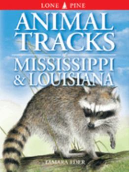 Paperback Animal Tracks of Mississippi & Louisiana Book