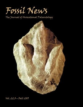 Paperback Fossil News: The Journal of Avocational Paleontology: Volume 22.3 (Fall 2019) Book