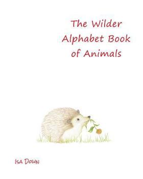 Paperback The Wilder Alphabet Book of Animals Book
