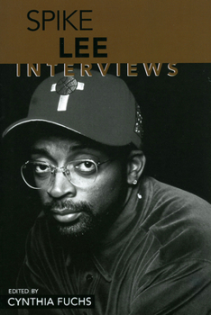 Spike Lee: Interviews (Conversations With Filmmakers Series) - Book  of the Conversations With Filmmakers Series