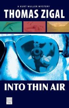 Into Thin Air - Book #1 of the Kurt Muller