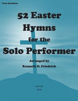 Paperback 52 Easter Hymns for the Solo Performer-tenor sax version Book