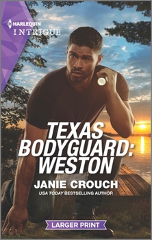 Mass Market Paperback Texas Bodyguard: Weston [Large Print] Book