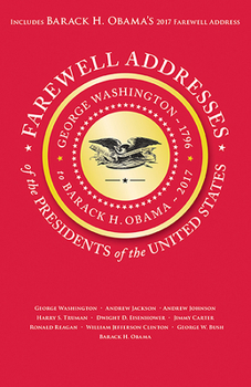 Paperback Farewell Addresses of the Presidents of the United States Book