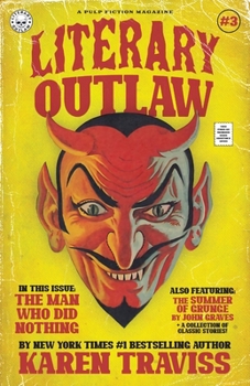 Paperback Literary Outlaw #3: The Man Who Did Nothing Book