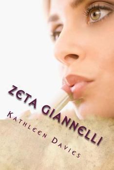 Paperback Zeta Giannelli: Powerful Mafia Romantic Suspense Novel Book