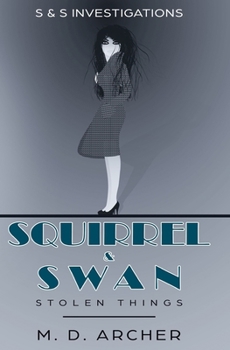 Paperback Squirrel & Swan Stolen Things Book