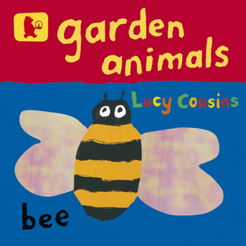 Garden Animals - Book  of the Lucy Cousins' Animals