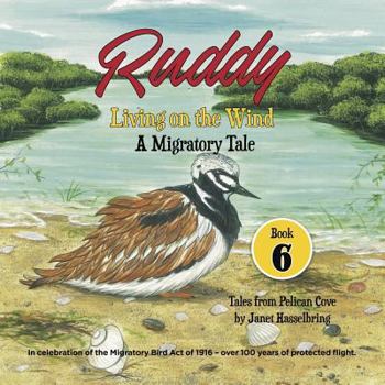 Paperback Ruddy: Living on the Wind: A Migratory Tale Book