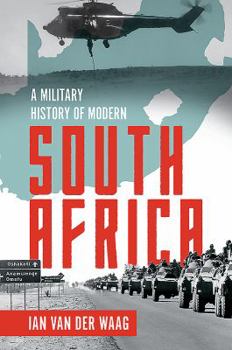 Hardcover A Military History of Modern South Africa Book