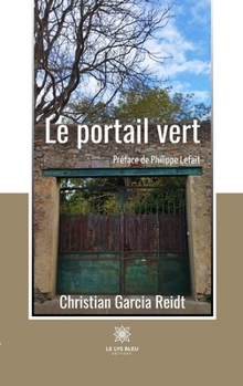 Paperback Le portail vert [French] Book