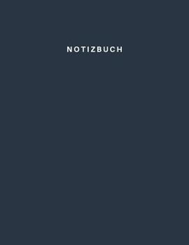 Paperback Notizbuch: German Notebook Lined and Numbered 200 Pages with Grey Lines Size 8.5 X 11 - A4 Size (Journal, Notes, Notebook, Diary, [German] Book