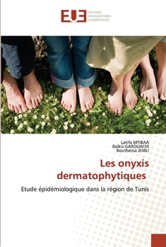 Paperback Les onyxis dermatophytiques [French] Book