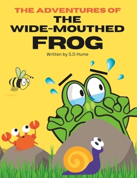 Paperback The Wide-Mouthed Frog [Large Print] Book
