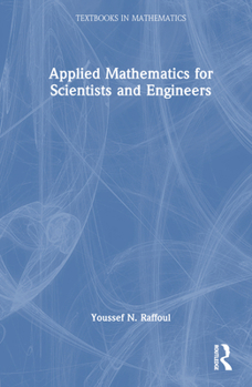 Hardcover Applied Mathematics for Scientists and Engineers Book