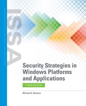 Hardcover Security Strategies in Windows Platforms and Applications with Cloud Labs: . Book