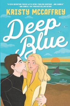Deep Blue - Book #1 of the Pathway