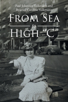 Paperback From Sea to High "C" Book