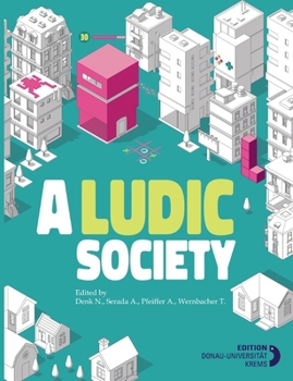 Paperback A Ludic Society Book