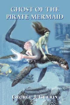 Paperback Ghost of the Pirate Mermaid Book