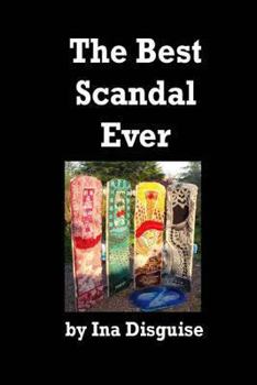 Paperback The Best Scandal Ever Book