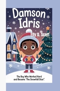 DAMSON IDRIS: The Boy Who worked hard and Became ‘THE SNOWFALL STAR’